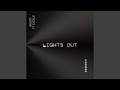 LIGHTS OUT (feat. Gizzle)