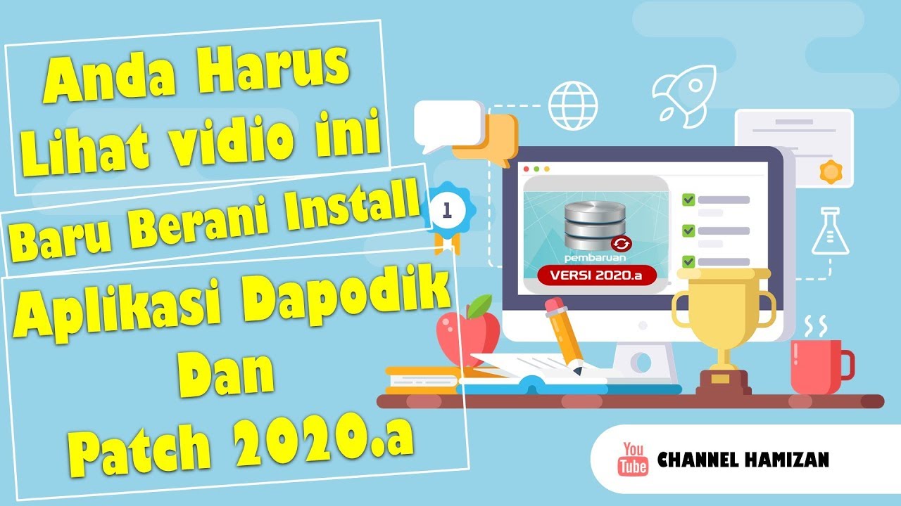 Tips Install Aplikasi Dapodikdasmen 2020.a Dan Patch Versi 2020.a - YouTube