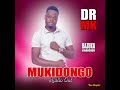 mu kidongo by dr. mk