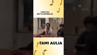 I Love You But I' M Letting Go Cover by Tami Aulia   #Shorts  #musictrending #akustik #tamiaulia #st