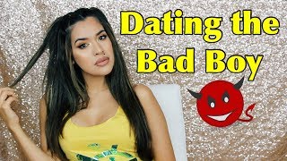 STORYTIME: DATING THE BAD BOY