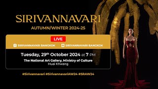 Get ready for SIRIVANNAVARI Autumn/Winter 2024-2025 'Woman in Art' fashion show!