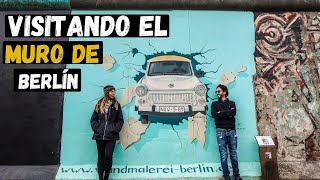 Visitando el Muro de Berlin | Alemania