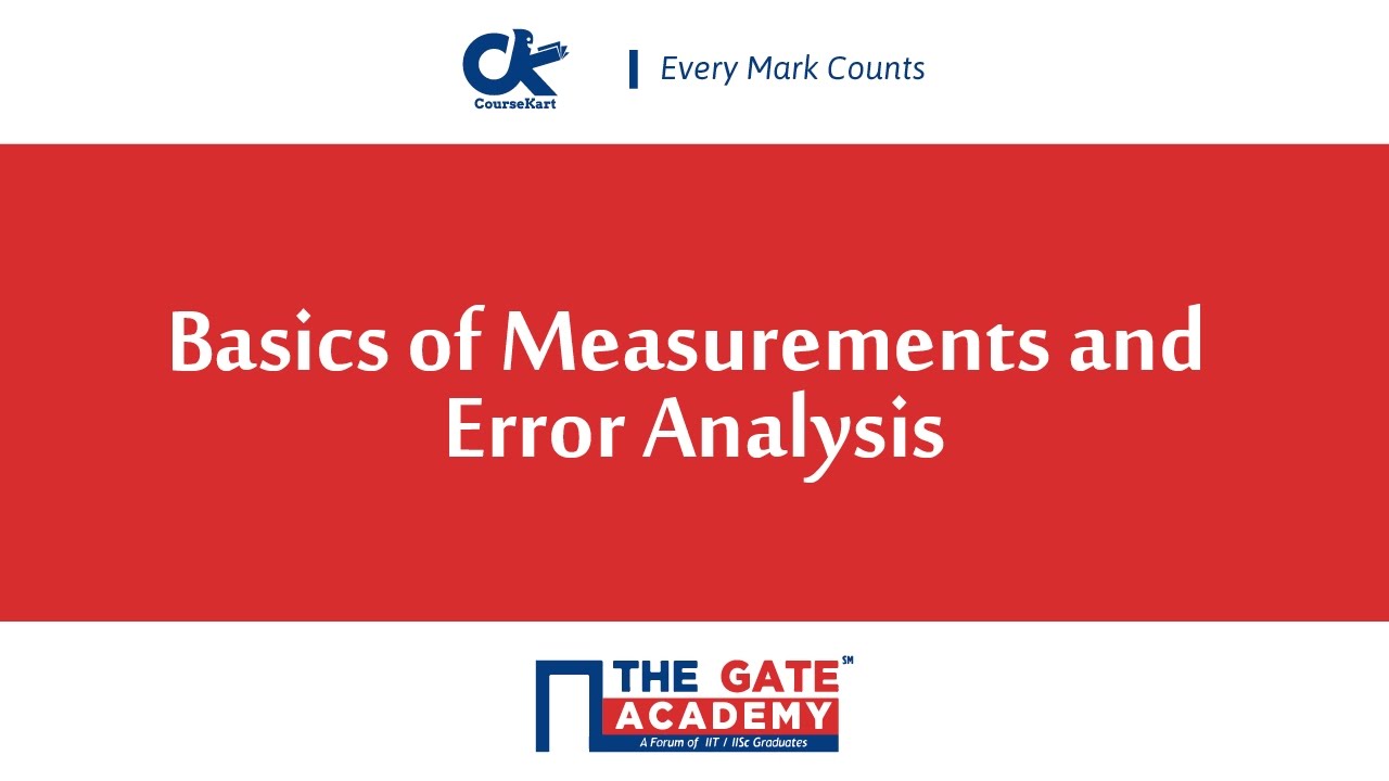 Basics Of Measurements And Error Analysis - YouTube