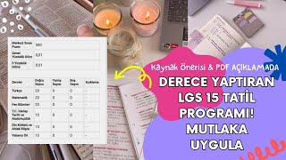 LGS 15 Tatil Ders Programı | Mutlaka Uygula + PDF #lgs #lgs2025