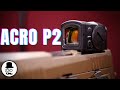 Aimpoint Acro P2 - Super Nice - Super Expensive