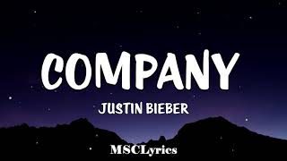 Justin Bieber - Company (Lyrics)🎵