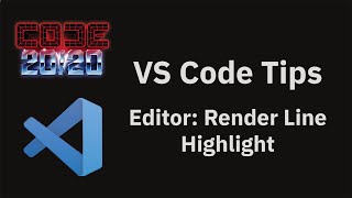 VS Code tips — Line highlights