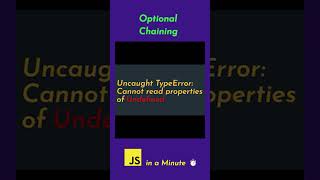 Optional Chaining Operator | JavaScript in a Minute