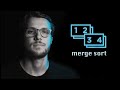 Merge Sort - Coding Algorithms Explained