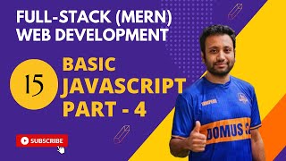 15. Full-stack web development in Bangla | Javascript Basic Part-4
