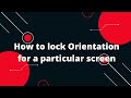 How to lock Orientation for a particular screen | React Native Tutorial