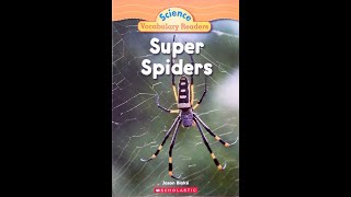 Read Aloud- Super Spiders by Jason Blake | Nonfiction, text features, with comprehension game