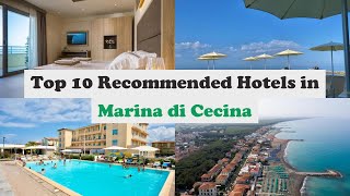 Top 10 Recommended Hotels In Marina di Cecina | Best Hotels In Marina di Cecina