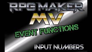 RPG MAKER MV: Event Functions - Input Numbers