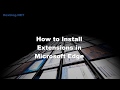 How Install Extensions in Microsoft Edge