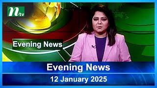 🟢 Evening News | 12 January 2025 | Latest English Bulletin | NTV Latest News Bulletin | NTV News