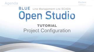BLUE Open Studio Tutorial #33: Project Configuration
