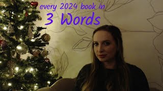 ASMR | Every Book from 2024 in 3 Words 📚✨