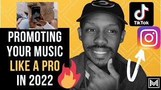 How To Promote Your Music like a Pro in 2022