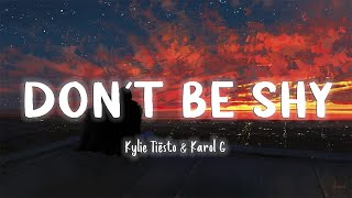Don't Be Shy - Tiësto & Karol G [Lyrics/Vietsub]