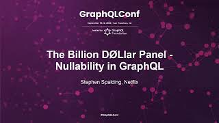 The Billion D∅Llar Panel - Nullability in GraphQL