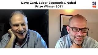 S2E21: Interview with Dave Card, Labor Economist and 2021 Winner of the Nobel Prize in Economics