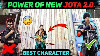 JOTA 2.0 CHARACTER IN FREE FIRE | BEST EVER CHARACTER \u0026 UPDATED ABILITY TEST FREE FIRE TAMIL