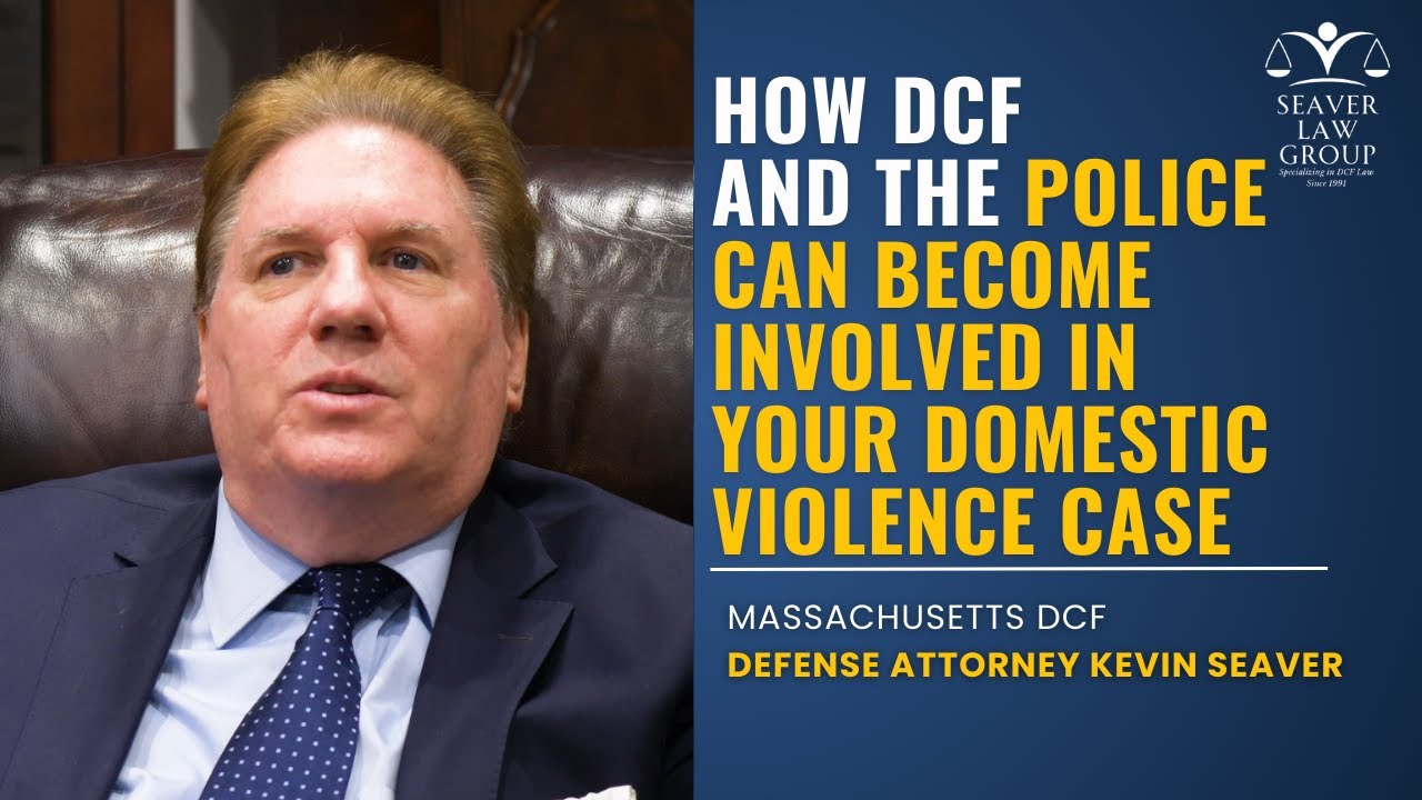 How DCF And The Police Can Become Involved In Your Domestic Violence ...