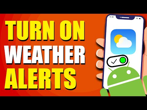 How to Enable Weather Alerts on Android (Easy Steps)