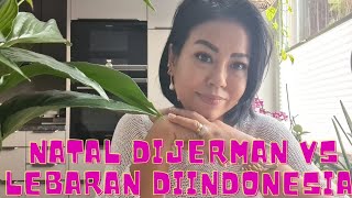 NATAL DIJERMAN VS LEBARAN DIINDONESIA ‼️ cerita pengalaman diluar negri beda budaya \u0026 beda orang2nya