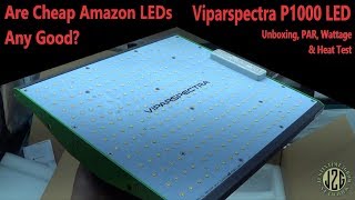 Are Cheap Amazon Lights Any Good?(Episode 7)- Viparspectra P1000 Unboxing, PAR, Wattage \u0026 Heat Test