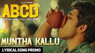 Muntha Kallu Lyrical Song Promo | ABCD Movie Songs | Allu Sirish | Rukshar Dhillon | Judah Sandhy