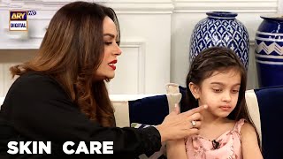 Skincare Routine for Kids - Sadia Imam - Meerab