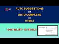 How to set autosuggestion | autocomplete features with datalist | HTML-5