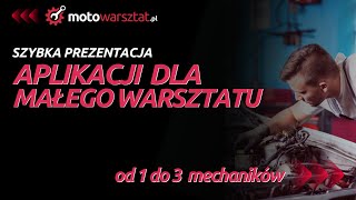 Prezentacja aplikacji dla małego warsztatu - motowarsztat.pl - oszczędź 10 rbh/mc i zarób więcej.