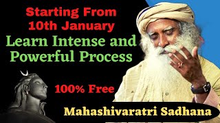 Powerful meditation starting from 10th January | Mahashivratri 2023 | Sadhana |  Sadhguru