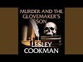 Chapter 10.5 - Murder and the Glovemaker's Son