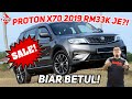 PROTON X70 SECOND RM33K!! Biar Betul Ni?