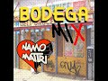 bodega mix vol. 1