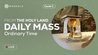 🟢 TODAY’S MASS - February 24 | Magdala, Holy Land | Magdala’s Live Mass