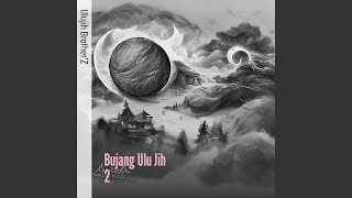 Bujang Ulu Jih 2 (Cover)