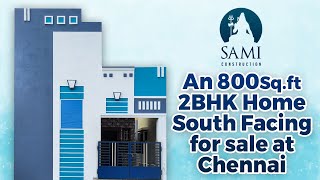 நடுத்தர மக்களுக்கு ஏற்ற அழகான 2BHK வீடு விற்பனைக்கு | For Sale at chennai veppampattu #samybuilders