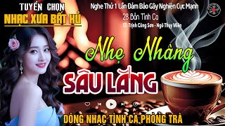 Tuyển Chọn 18 Bài Hát Tình Ca Xưa Huyền Thoại | Nhạc Phòng Trà Hải Ngoại Bất Hủ