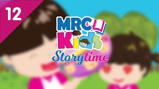 MRC KIDS Storytime EP 12