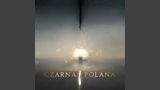 Czarna polana feat. Atanas Valkov