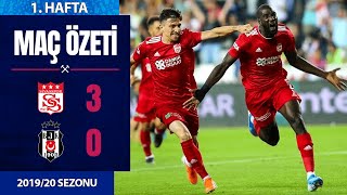 ÖZET: Sivasspor 3-0 Beşiktaş | 1. Hafta - 2019/20