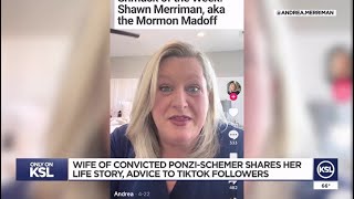 Wife of convicted Ponzi schemer shares her life story on Tiktok