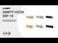 [QUICK DEMO] VANITY HOOK SSF-10 Installation - Sugatsune Global