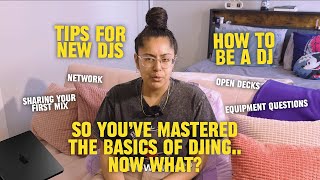 What I Did After Learning the Basics of DJing - DJ Diaries #9